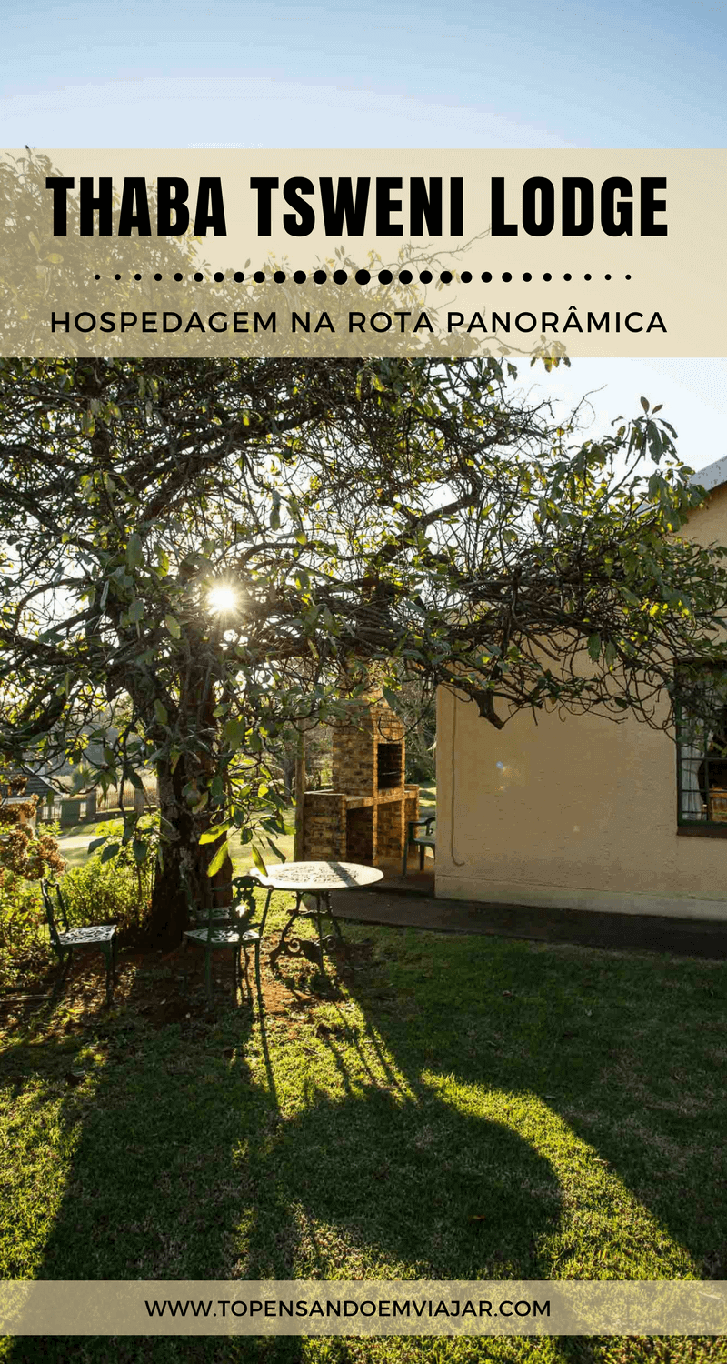 Thaba Tsweni Lodge, ótima dica de onde se hospedar na Rota Panorâmica, na África do Sul Conheça o Thaba Tsweni Lodge, uma ótima dica de onde se hospedar na Rota Panorâmica, na África do Sul. Perfeito pra quem quer curtir o silêncio da natureza!