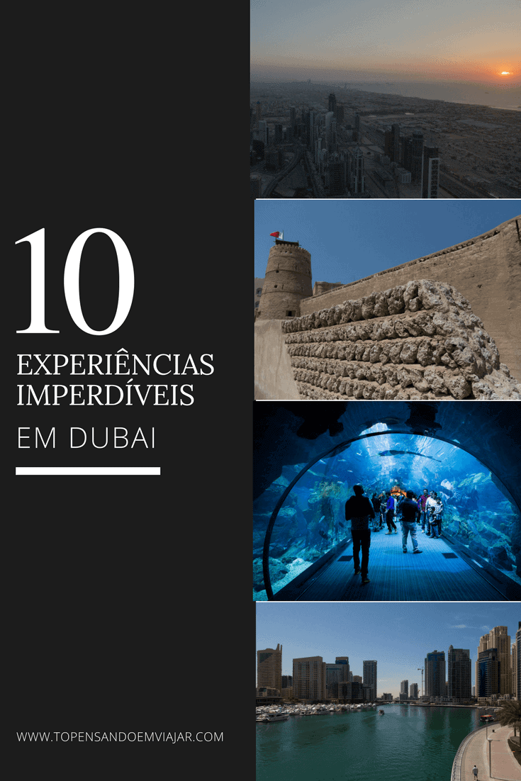 O que fazer em Dubai: 10 experiências imperdíveis