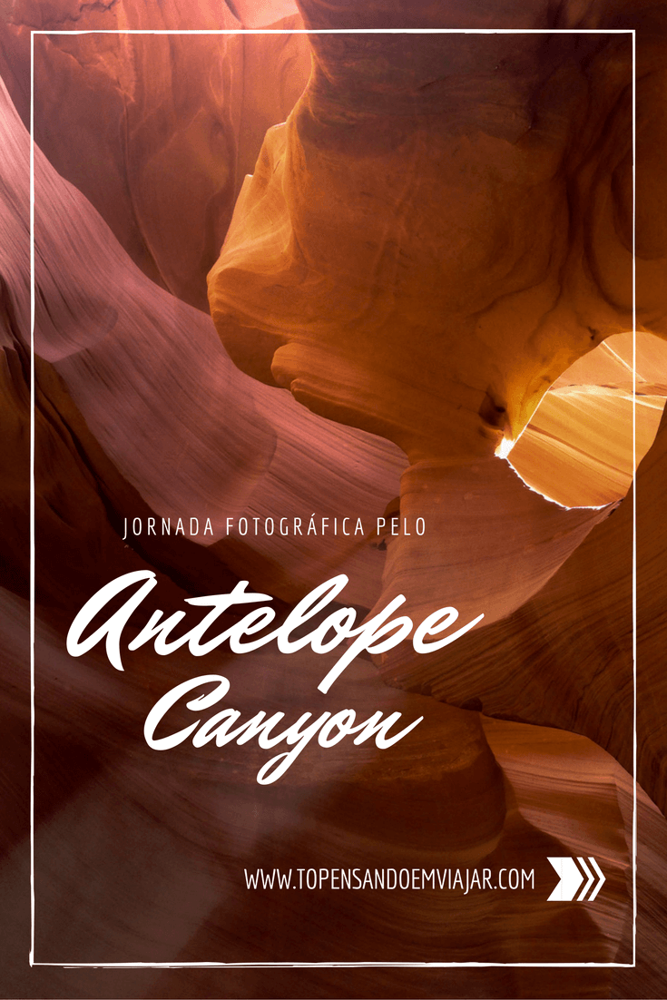 O super fotogênico Antelope Canyon no Arizona