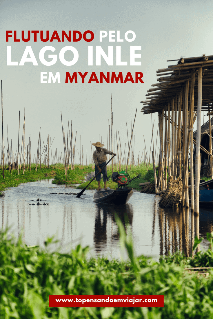 Lago Inle em Myanmar