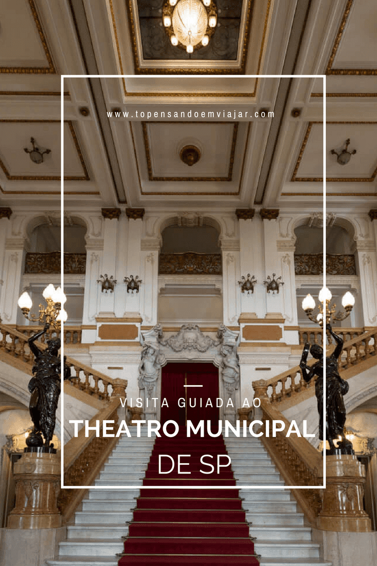 Visita guiada ao Theatro Municipal de São Paulo