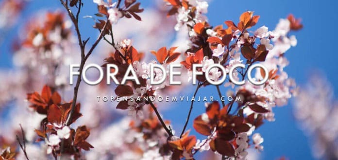 fora-de-foco-23-feat blog de viagem