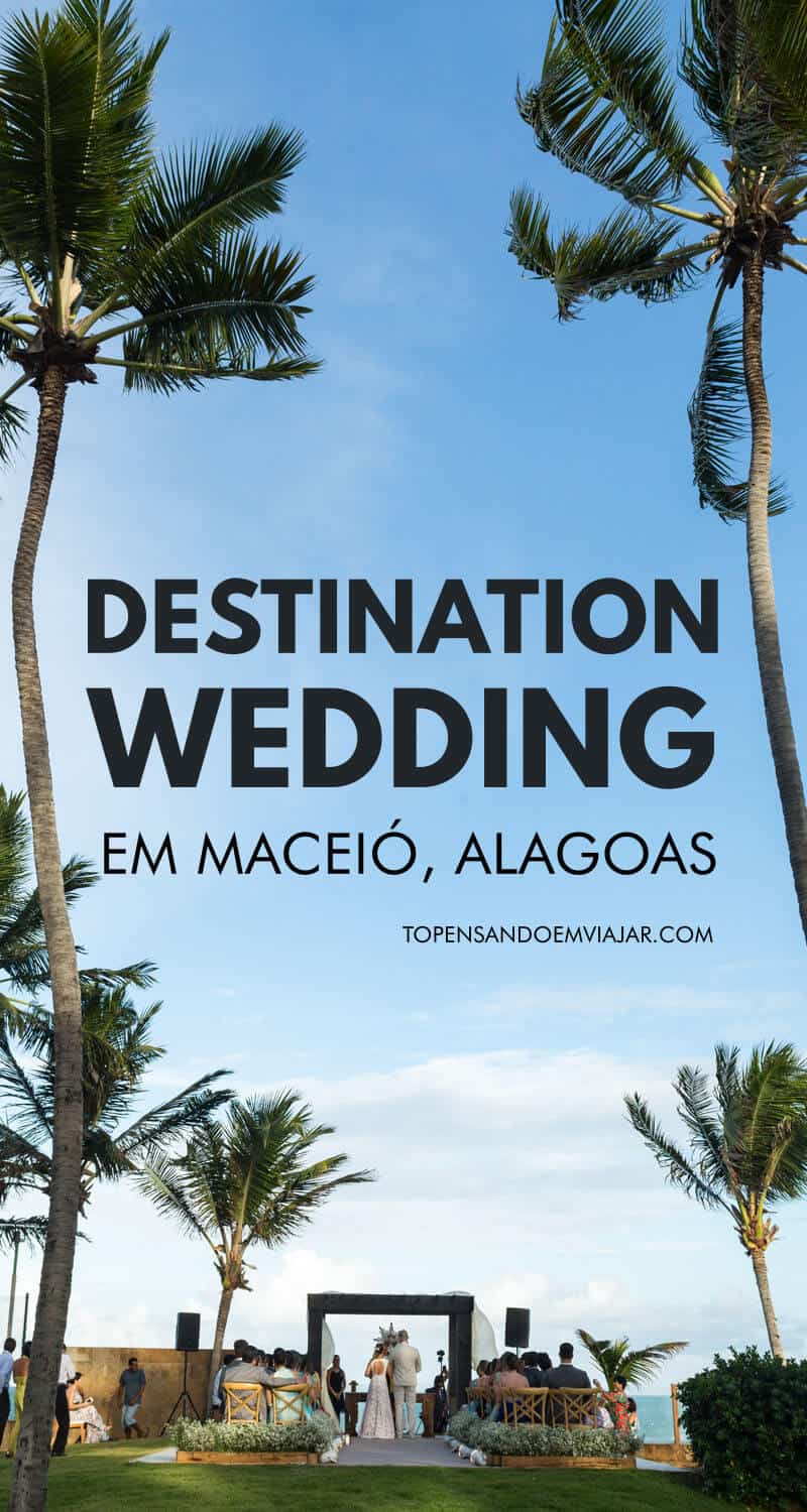 Destination wedding em Maceió, Alagoas