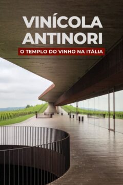 Conheça a incrível vinícola Antinori nel Chianti Classico, considerada o 'Templo do vinho' da região da Toscana, na Itália.