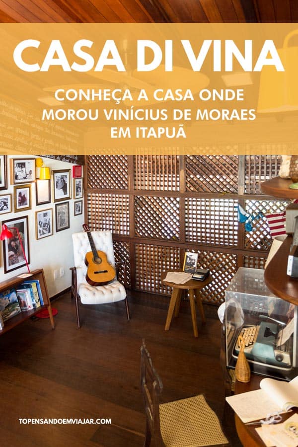 Casa di Vina: restaurante e memorial na casa de Vinícius de Moraes em Itapuã