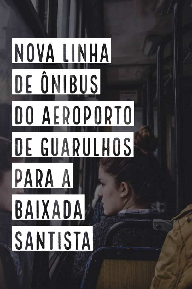 Saiba mais sobre a nova linha de ônibus do aeroporto de Guarulhos para Baixada Santista (Santos, São Vicente e Praia Grande) da Viação Cometa.