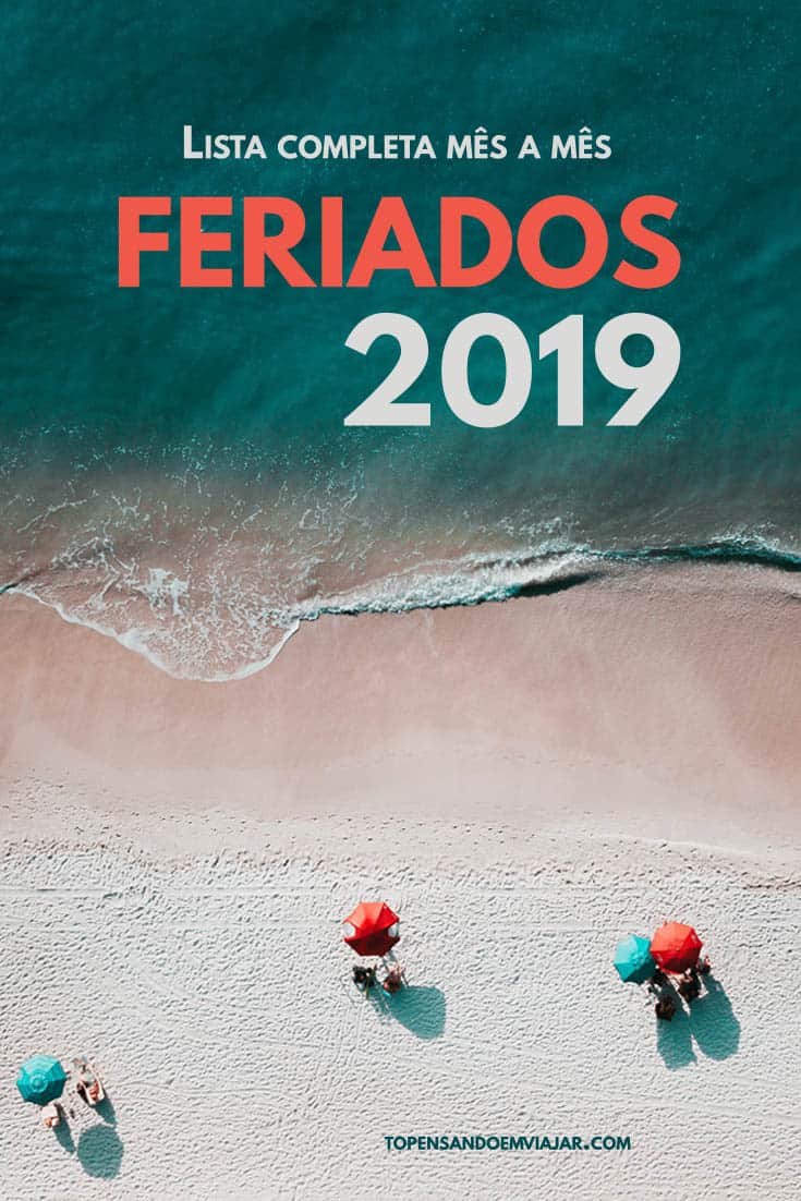 Calendário Feriados 2019 com datas e dia da semana de todos os feriados de 2019 no Brasil