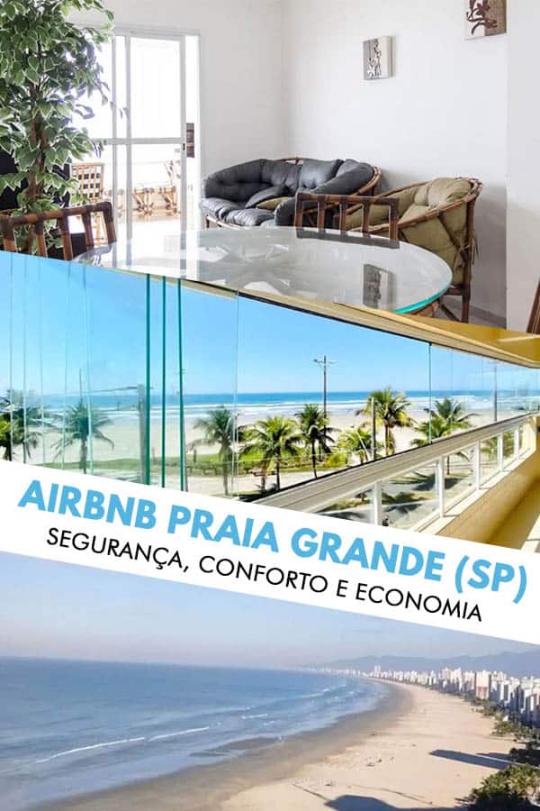 Confira essa lista com mais de 25 apartamentos para alugar no Airbnb na Praia Grande, um dos destinos mais procurados do litoral sul de SP!