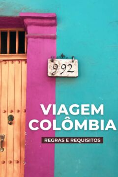 Todas as regras e requisitos para uma viagem para Colômbia em 2022 durante a pandemia de Covid-19
