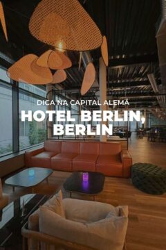 O Hotel Berlin, Berlin é uma excelente dica de hospedagem na capital da Alemanha, com ótimo custo-benefício e localização.
