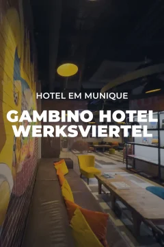 Conheça o gambino hotel WERKSVIERTEL, hotel com melhor custo-benefício em Munique, capital da Baviera, na Alemanha.