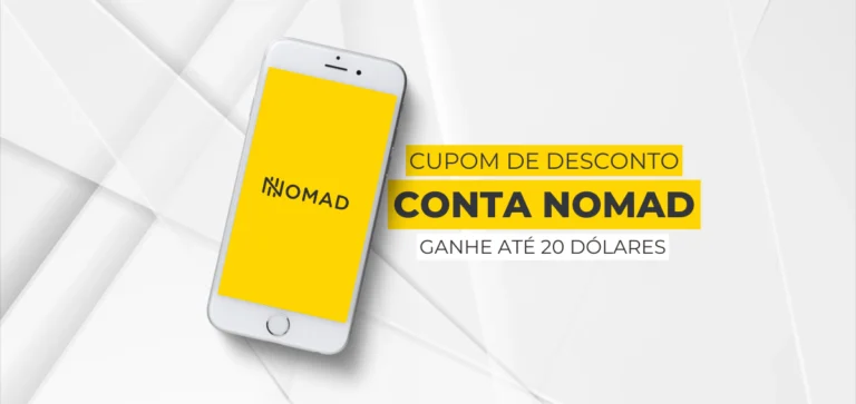 Cupom Nomad te dá até US$ 20 de cashback ao abrir sua conta internacional