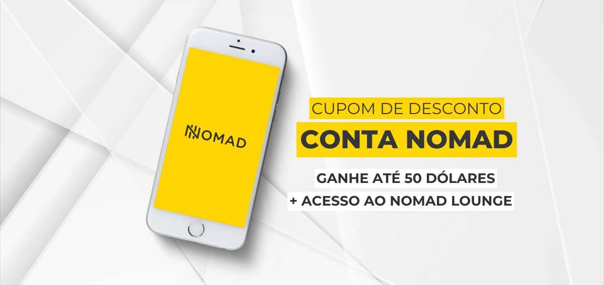 Cupom Nomad com até 50 dólares de cashback e acesso ao Nomad Lounge